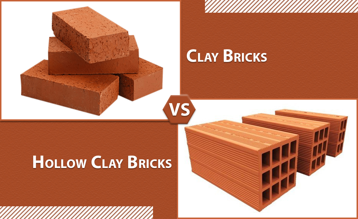 Clay Bricks vs Hollow Clay Bricks